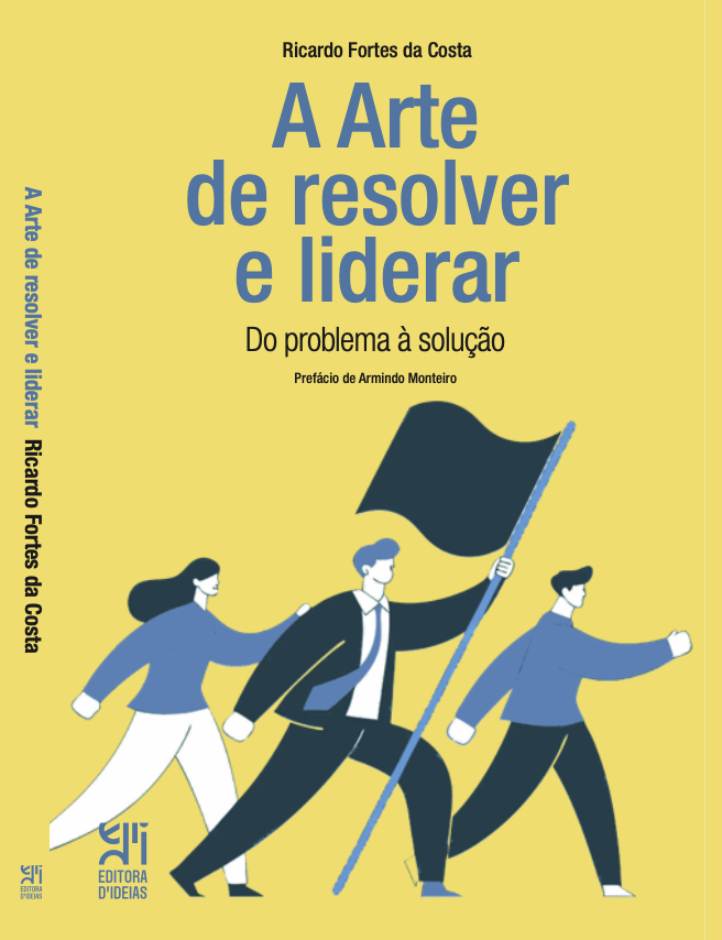 Capa do livro A Arte de Resolver e Liderar